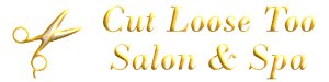 Cut Loose Too Hair Salon and Spa