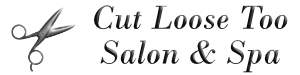 Cut Loose Too Hair Salon and Spa